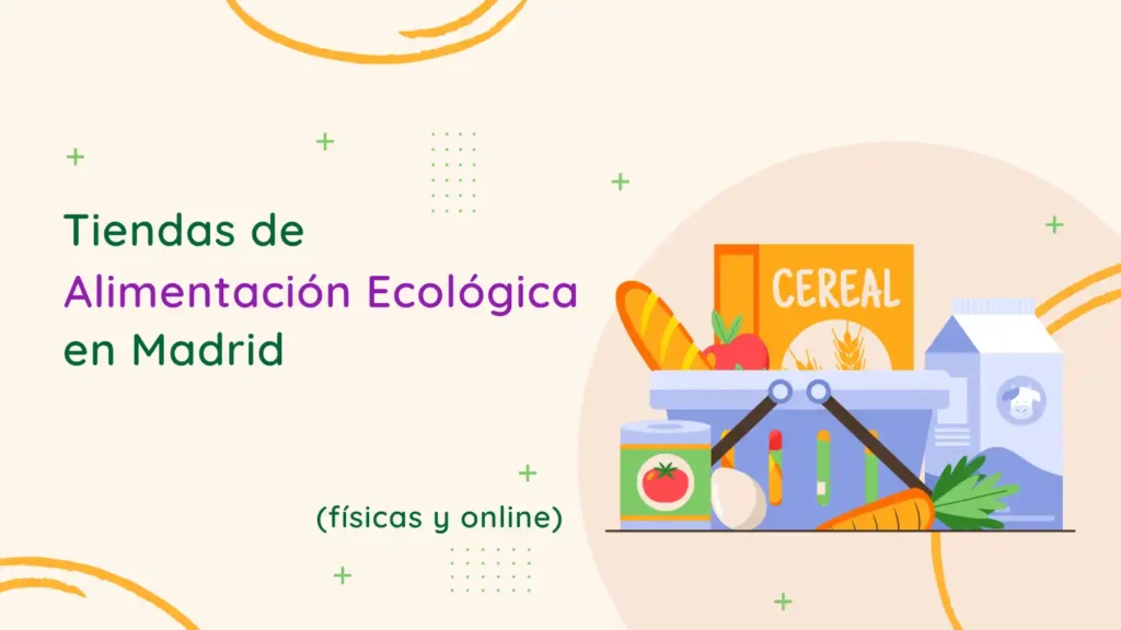 tiendas de alimentacion ecologica en Madrid hero 2